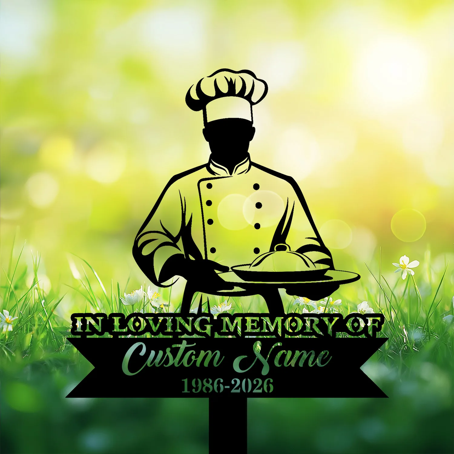 Chef-1 Chef memorial garden stake in grass reading In Loving Memory of Custom Name, 1986-2026