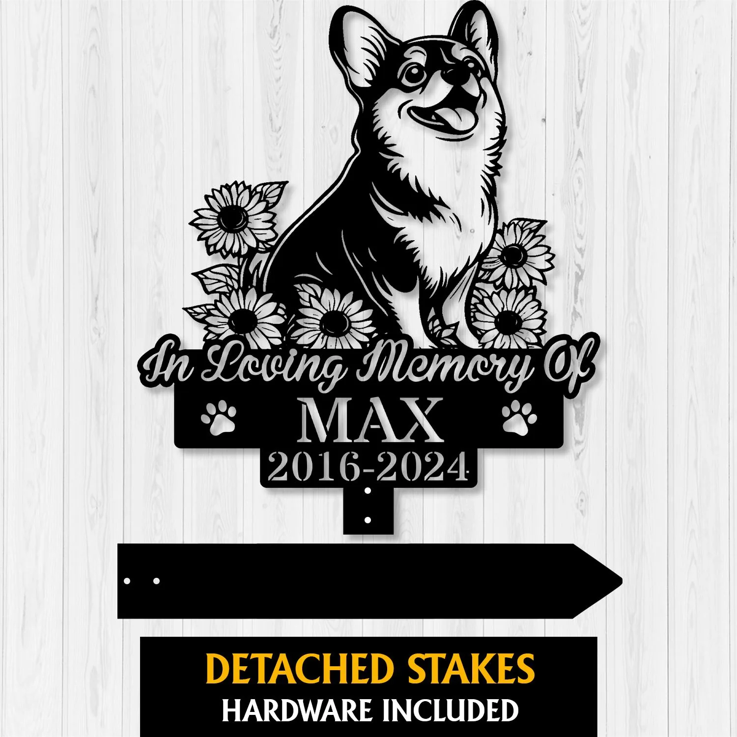 Black silhouette memorial sign with a happy corgi surrounded by sunflowers reading "In Loving Memory Of MAX 2016-2024" on a white wood background