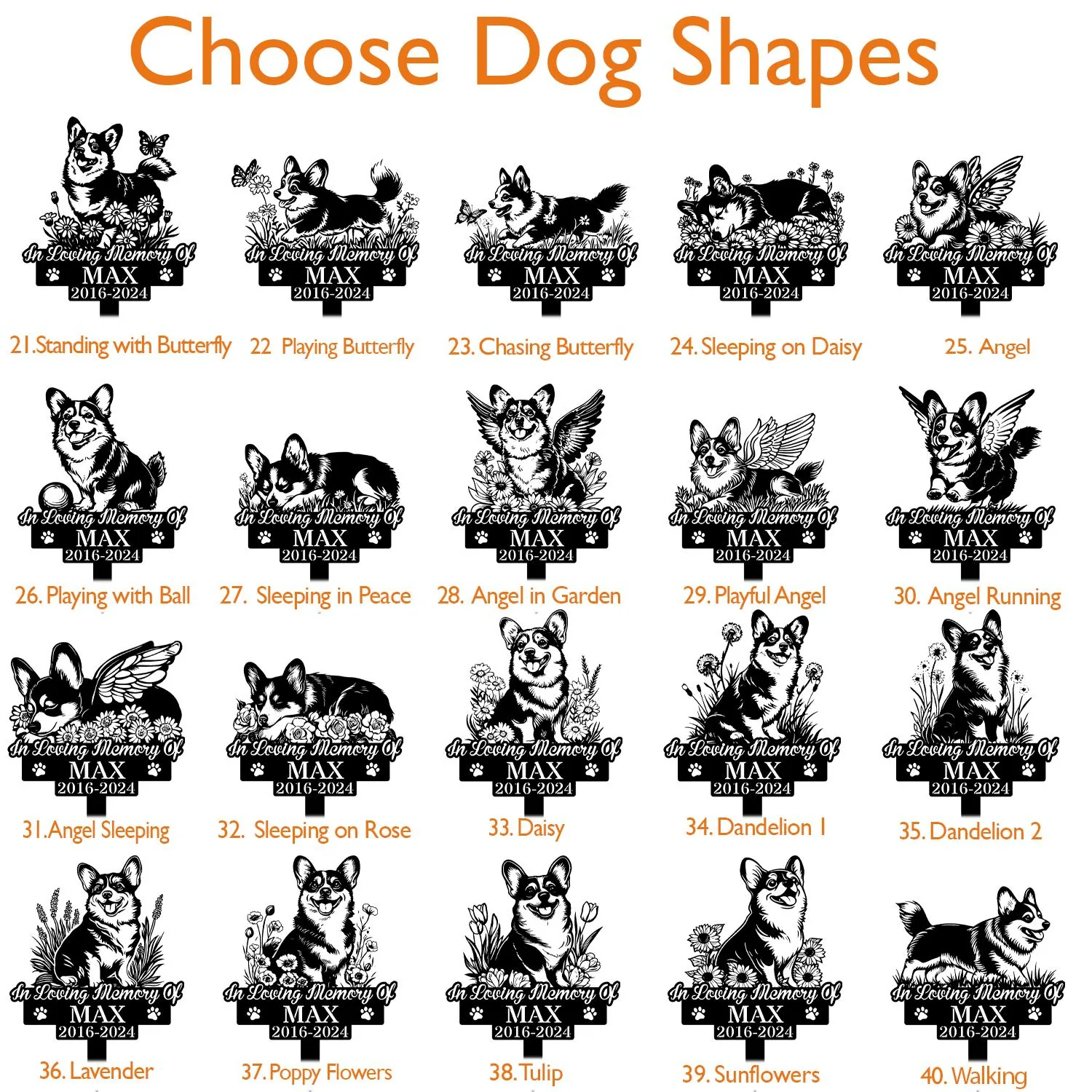 Grid of black-and-white corgi memorial design options titled "Choose Dog Shapes" with sample name MAX and years 2016–2024, showing various poses and flower/angel motifs