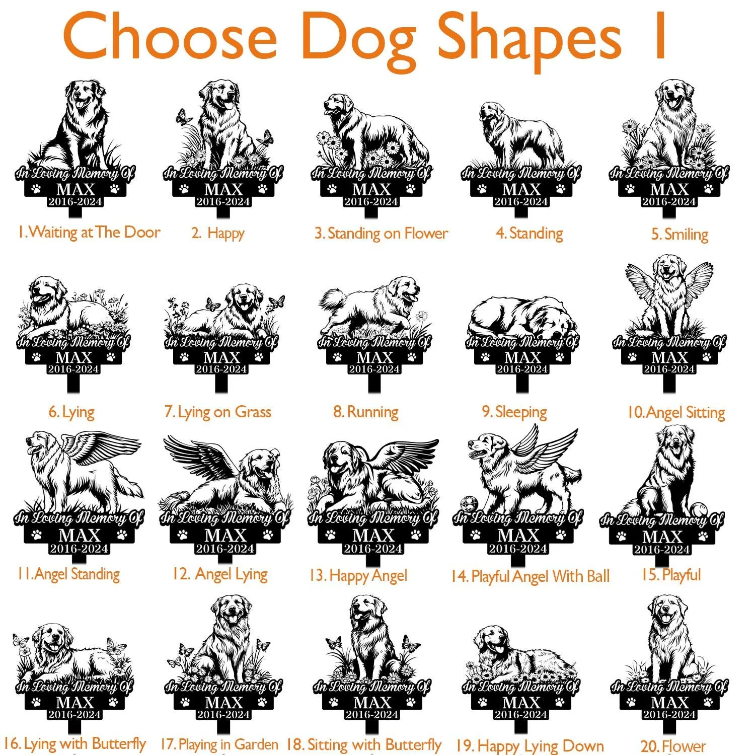 Grid of 20 black-and-white memorial dog silhouette designs labeled "Choose Dog Shapes" showing various poses with text "In Loving Memory Of MAX 2016-2024" and orange style labels underneath