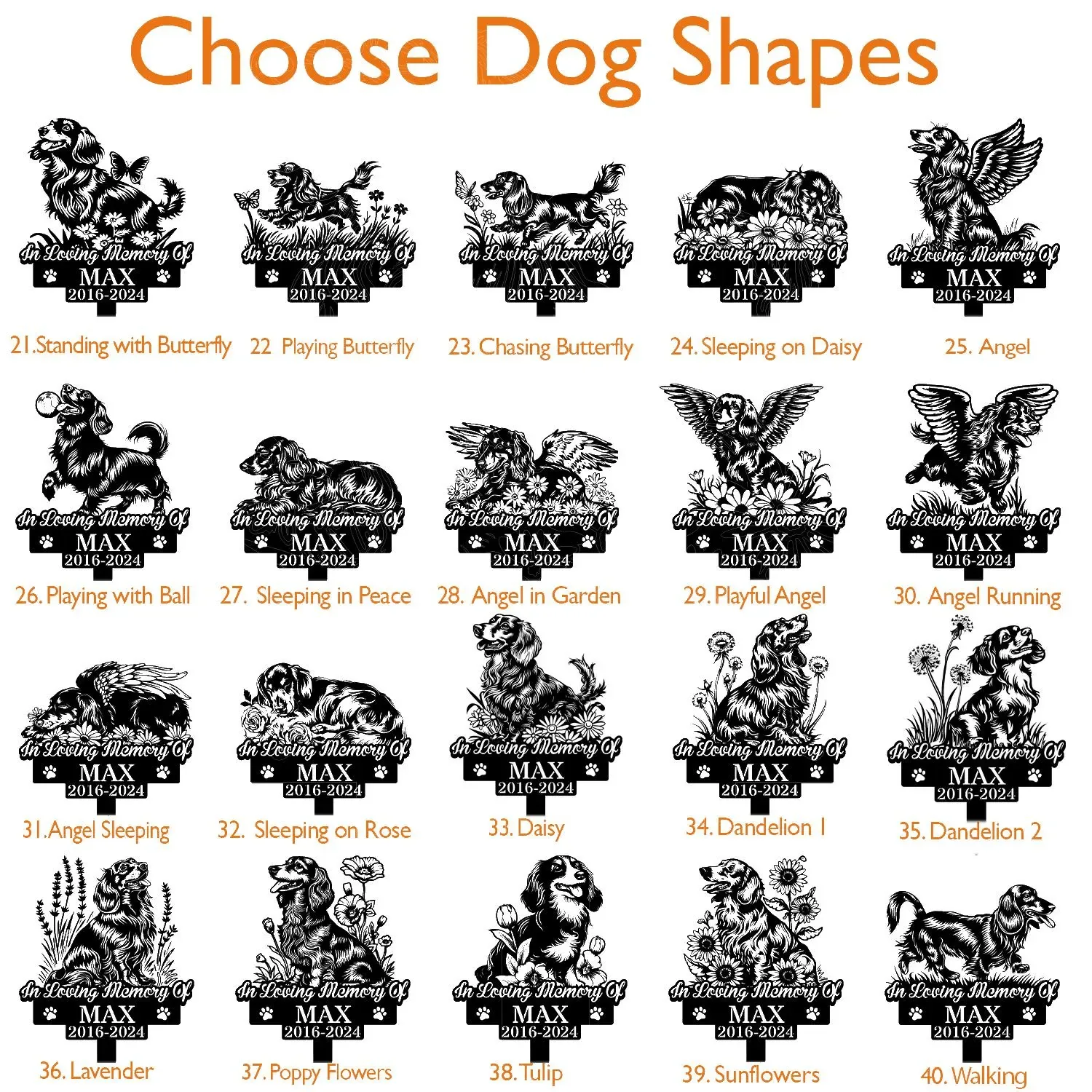 Longhair-Dachshund-5 Grid of black memorial dog silhouette designs labeled "Choose Dog Shapes" with sample name MAX and years 2016-2024, showing styles like Standing with Butterfly, Angel, Playing with Ball, Sleeping on Daisy, and floral options