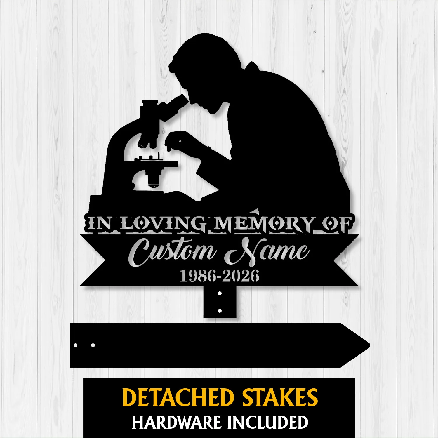 Style-14-Scientist-2 Black silhouette metal memorial sign of a scientist looking into a microscope reading “In Loving Memory of Custom Name 1986-2026” on a light wood background