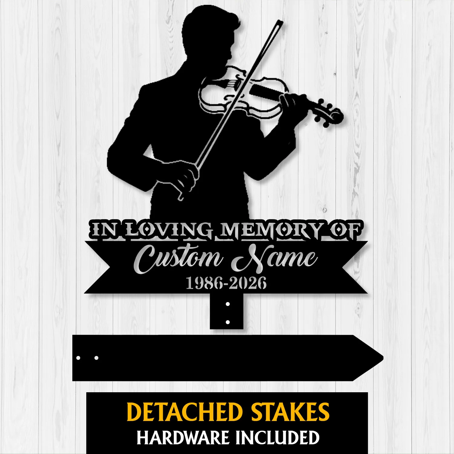 Style-22-Male-Violinist-2 Black silhouette of a violinist above a memorial sign reading "In Loving Memory of Custom Name 1986-2026" on a white wood background, with detached stake pieces shown